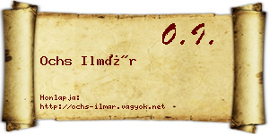 Ochs Ilmár névjegykártya